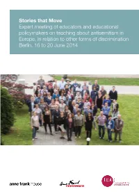 Stories That Move Expert Meeting of Educators and Educational Policymakers on Teaching About Antisemitism in Europe, in Relation