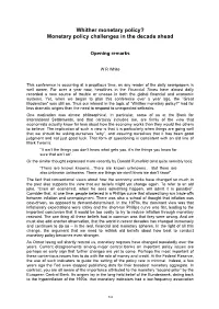 Whither Monetary Policy? Monetary Policy Challenges in the Decade Ahead