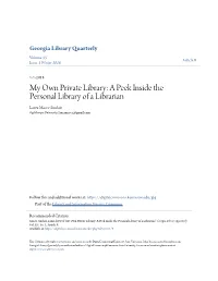 A Peek Inside the Personal Library of a Librarian Laura Masce Sinclair Oglethorpe University, Lauramasce@Gmail.Com