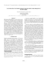 Accelerating Matching Pursuit for Multiple Time-Frequency Dictionaries