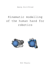 Kinematic Modelling of the Human Hand for Robotics