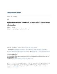 Reply: the Institutional Dimension of Statutory and Constitutional Interpretation