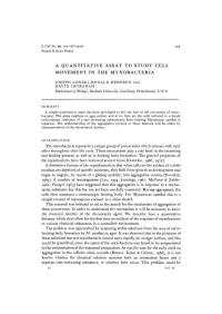 A Quantitative Assay to Study Cell Movement in the Myxobacteria