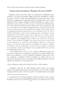Lessons Learnt and Unlearnt. Hungary's 15 Years in NATO