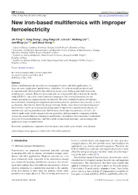 New Iron-Based Multiferroics with Improper Ferroelectricity E-Mail: Sdong@Seu.Edu.Cn