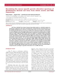 Elucidating the Cancer-Specific Genetic Alteration Spectrum of Glioblastoma Derived Cell Lines from Whole Exome and RNA Sequencing