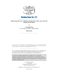 Global Financial Crisis: a Minskyan Interpretation of the Causes, the Fed’S Bailout, and the Future