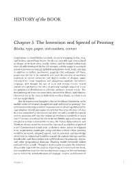 HISTORY of the BOOK Chapter 5. the Invention and Spread of Printing