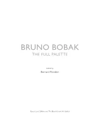 Bruno Bobak the Full Palette