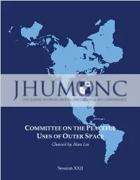 COMMITTEE on the PEACEFUL USES of OUTER SPACE Chaired by Alan Lai
