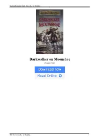 Darkwalker on Moonshae by Douglas Niles Was a Tremendous Book – at Least, That’S What I Thought When I Read It – Several Times – As a Teenager