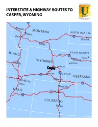Interstate & Highway Routes to Casper, Wyoming