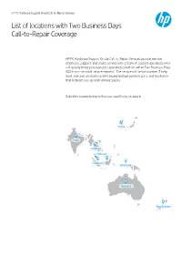 List of Locations with Two Business Days Call-To-Repair Coverage