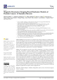 Magnetic Resonance Imaging Based Radiomic Models of Prostate Cancer: a Narrative Review