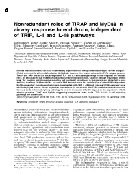 Nonredundant Roles of TIRAP and Myd88 in Airway Response to Endotoxin, Independent of TRIF, IL-1 and IL-18 Pathways