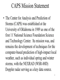 The Center for Analysis and Prediction of Storms