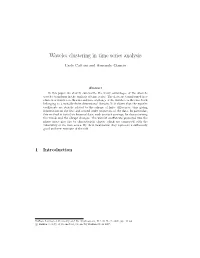 Wavelet Clustering in Time Series Analysis