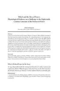 Whytt and the Idea of Power: Physiological Evidence As a Challenge to the Eighteenth- Century Criticism of the Notion of Power