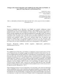 Changes in the Social Composition of the Neighborhoods of Barcelona and Madrid: an Approach Using Migration and Residential Flows