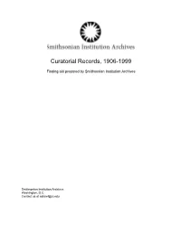 Curatorial Records, 1906-1999