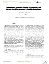 Effectiveness of Data Vault Compared to Dimensional Data Marts on Overall Performance of a Data Warehouse System