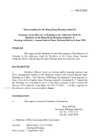 Memorandum for the Hong Kong Housing Authority Response of the Director of Housing to the Addresses Made by Members of the Hong