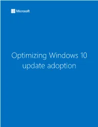 Optimizing Windows 10 Update Adoption