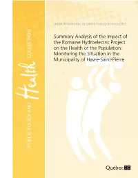 Summary Analysis of the Impact of the Romaine Hydroelectric Project On