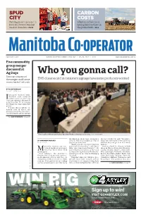 Who You Gonna Call? Some Are Concerned the Merger Could Cause EMS Closures and Inconsistent Signage Have Some Producers Worried More Checkoff Refunds