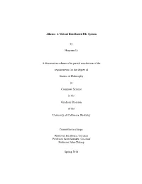 Alluxio: a Virtual Distributed File System by Haoyuan Li A