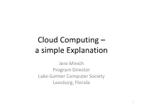 Cloud Computing – a Simple Explanation