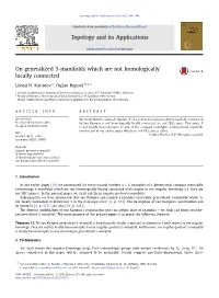 On Generalized 3-Manifolds Which Are Not Homologically Locally Connected ∗ Umed H
