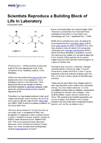 Scientists Reproduce a Building Block of Life in Laboratory 6 November 2009
