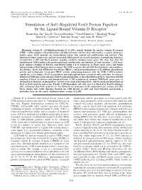 Stimulation of Sirt1-Regulated Foxo Protein Function by the Ligand-Bound Vitamin D Receptorᰔ Beum-Soo An,1 Luz E