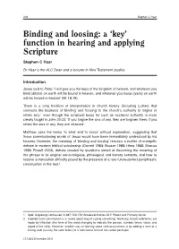 Binding and Loosing: a ‘Key’ Function in Hearing and Applying Scripture Stephen C Haar