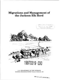 Migrations and Management of the Jackson Elk Herd
