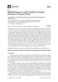 Mobility Range of a Cable Skidder for Timber Extraction on Sloped Terrain