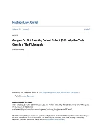 Google—Do Not Pass Go, Do Not Collect $200: Why the Tech Giant Is a “Bad” Monopoly