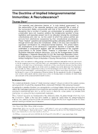 The Doctrine of Implied Intergovernmental Immunities: a Recrudescence? Thomas Dixon*