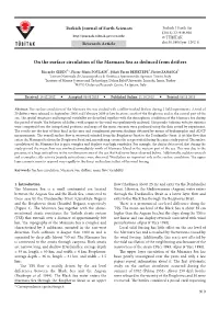 On the Surface Circulation of the Marmara Sea As Deduced from Drifters