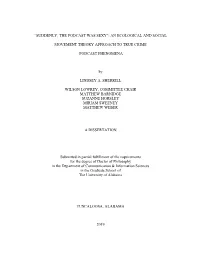 AN ECOLOGICAL and SOCIAL MOVEMENT THEORY APPROACH to TRUE CRIME PODCAST PHENOMENA by LINDS