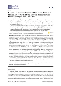 Deformation Characteristics of the Shear Zone and Movement of Block Stones in Soil–Rock Mixtures Based on Large-Sized Shear Test