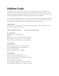 Uniform Code Your School Uniform Is a Symbol of Unity Within the School Community