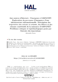 Aux Sources D'internet: L'émergence D'arpanet. Exploration Du