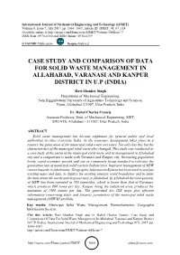 Case Study and Comparison of Data for Solid Waste Management in Allahabad, Varanasi and Kanpur District in U.P (India)