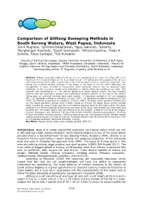 Comparison of Gilltong Sweeping Methods in South Sorong Waters
