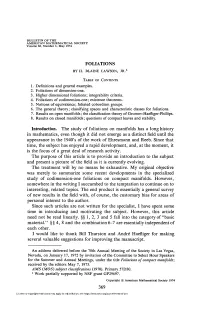 FOLIATIONS Introduction. the Study of Foliations on Manifolds Has a Long
