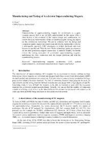 Manufacturing and Testing of Accelerator Superconducting Magnets
