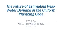 Peak Water Demand Study: Development of Metrics And