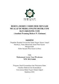 BERITA DEDDY CORBUZIER MENJADI MUALAF DI MEDIA ONLINE DETIK.COM DAN OKEZONE.COM (Analisis Framing Robert N. Entman) SKRIPSI